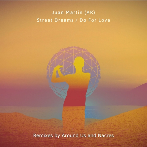 Juan Martin (AR) - Street Dreams _ Do for Love [SYMM118]